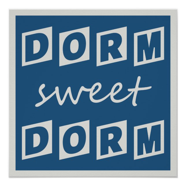 Poster "Dorm Sweet Dorm" (Vorderseite)