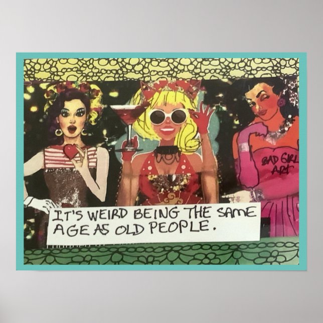 POSTER - Es ist seltsam, das gleiche Alter wie alt (Vorne)