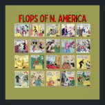 Poster "Flops of N. America"<br><div class="desc">Wer Liebe nicht einen Flop-Take? Mit dieser Touch aus Retro-Chic-Spaß, die an die Pop-Kunst von gestern erinnern soll, verleihen Sie der Innendekoration eine ganz besondere Note!</div>