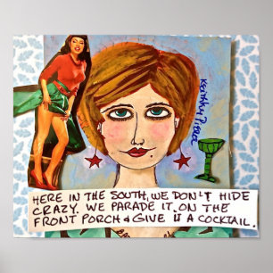 POSTER HIER IM SÜDEN VERSTEHEN WIR KEINE KRAZIE