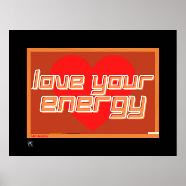 Poster "LIEBE YOUR ENERGY" (Vorne)