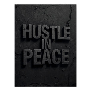 Poster Minimalist HUSTLE IN PEACE