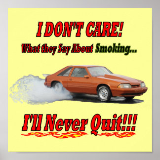 Poster mit "Es ist mir egal, was sie sagen.."