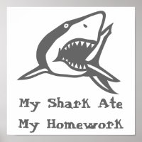 Poster My Shark Ate My Hausaufgaben