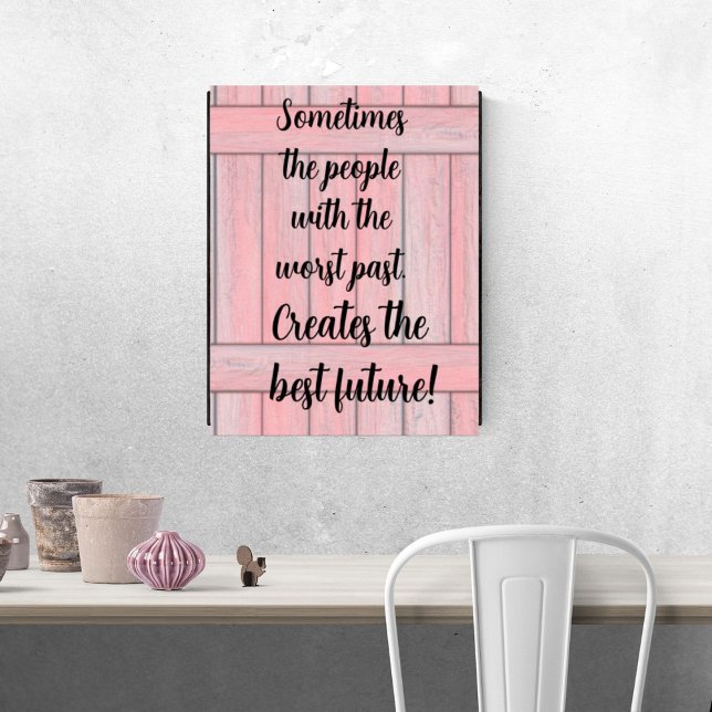 Poster Pink Black Sprichwort Best Future drucken (Von Creator hochgeladen)