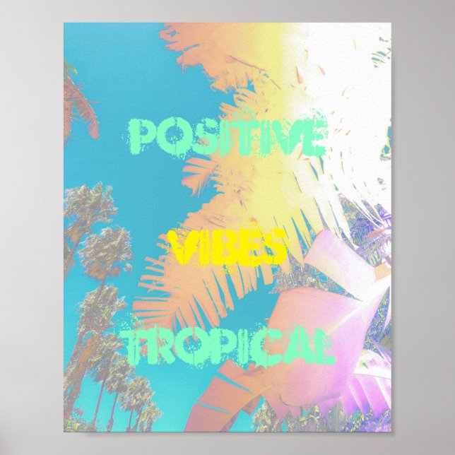 Poster "Positive Vibes Tropical Palm Trees" (Vorne)