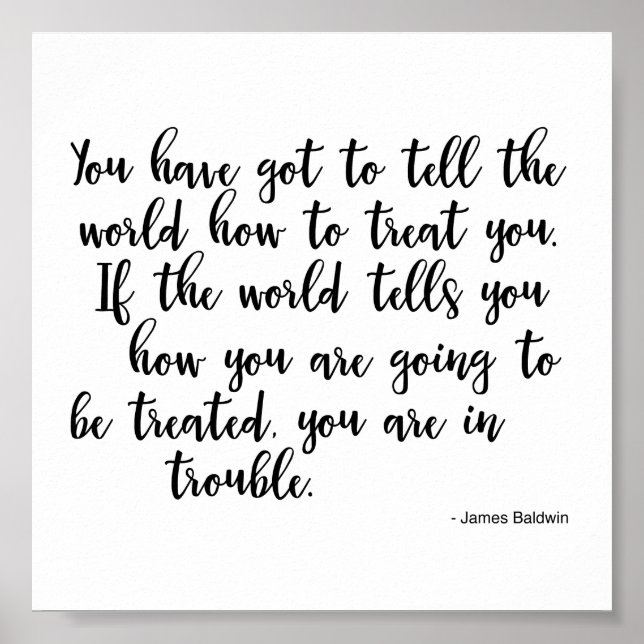 Poster Quoting James Baldwin (Vorne)