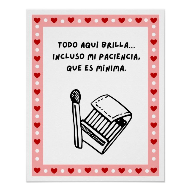 Poster sarcastico caja fosforos humor cute (Vorderseite)