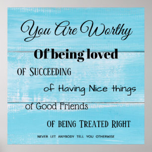 Poster-You're Worthy Poster