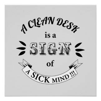 Postkarte "Clean Desk Funny Quotes" Poster