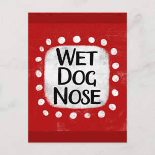 Postkarte der Nassnase