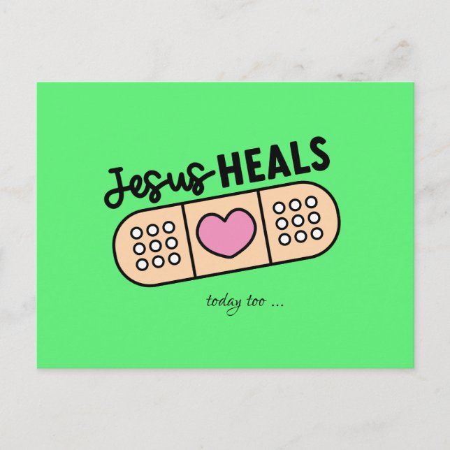 Postkarte Jesus heilt auch heute - Jesus heals ... (Vorderseite)