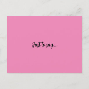 Postkarte nur zu sagen rosa Grüße Karte