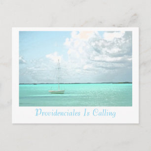 Postkarte, "PROVIDENCIALES IS CALLING"/SAILBOAT Postkarte