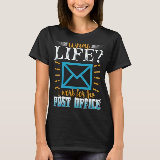 Postman Postman Postal Worker T-Shirt (Vorderseite)