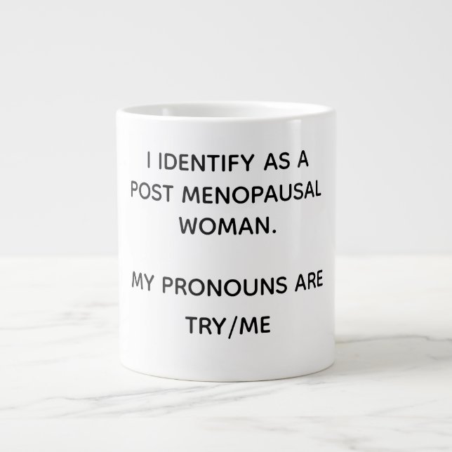 Postmenopausal Jumbo-Tasse (Vorderseite)