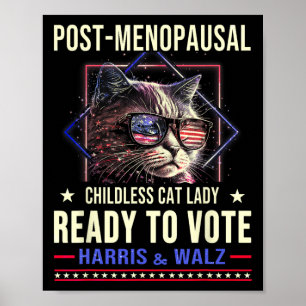 postmenopausale kinderlose Katze Lady bereit zur A Poster