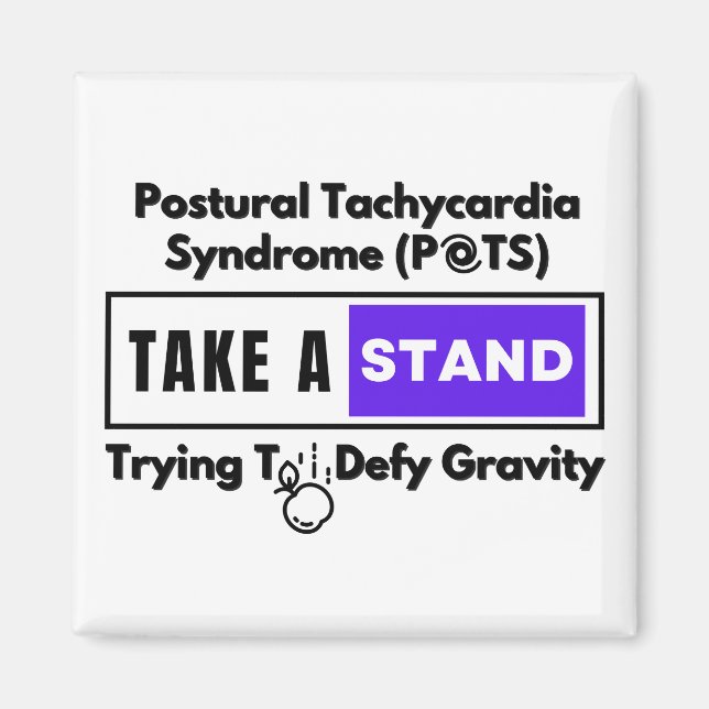 Postural Tachykardie Syndrom (POTS) Defy Gravity Magnet (Vorne)