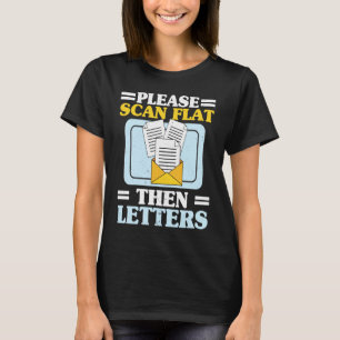 Postzusteller Briefträger Lieferung Sendung Post B T-Shirt