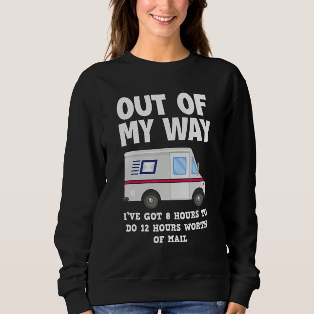Postzusteller Briefträger Paketbote Sweatshirt (Vorderseite)