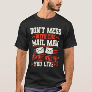 Postzusteller Zustelldienst Postamt Briefkasten T-Shirt