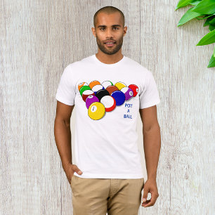Pot a Ball Billiards Mens T - Shirt