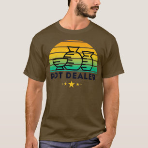 POT-Händler 10 T-Shirt