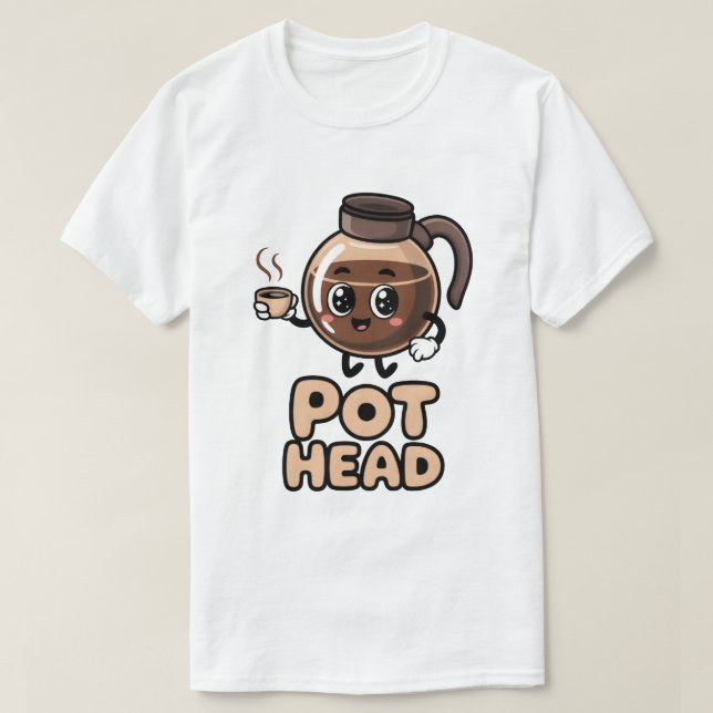 Pot Head Cute Kawaii Cafe Funny Coffee Lover Gift T-Shirt (Design vorne)