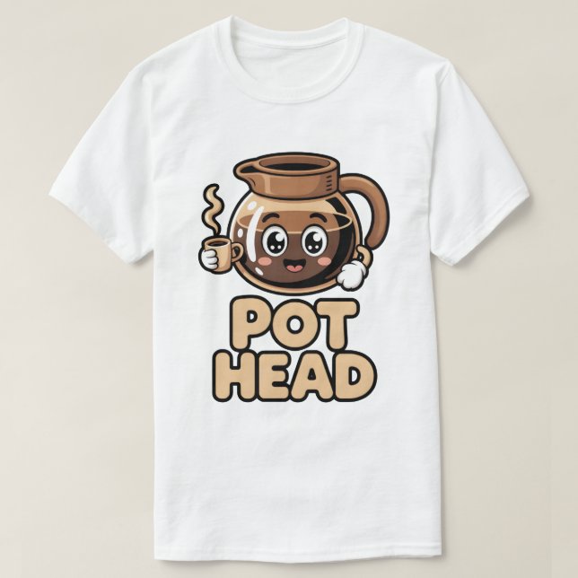 Pot Head Cute Kawaii Cafe Funny Coffee Lover Gift T-Shirt (Design vorne)