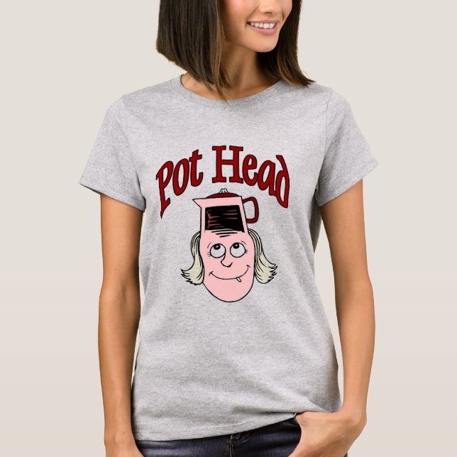Pot Head Woman T - Shirt (Vorderseite)