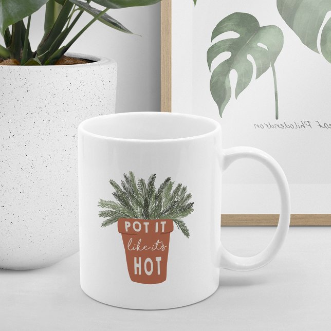 Pot it like it's Hot Pflanze Lover Kaffeetasse (Von Creator hochgeladen)