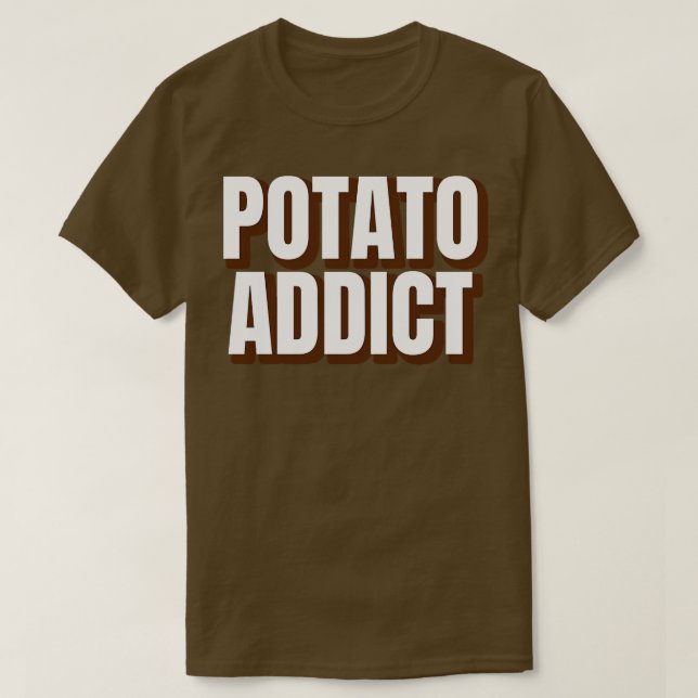 Potato Addict T-Shirt (Design vorne)