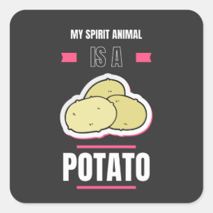 Potato Lover Funny My Spirit Animal is Potato Quadratischer Aufkleber