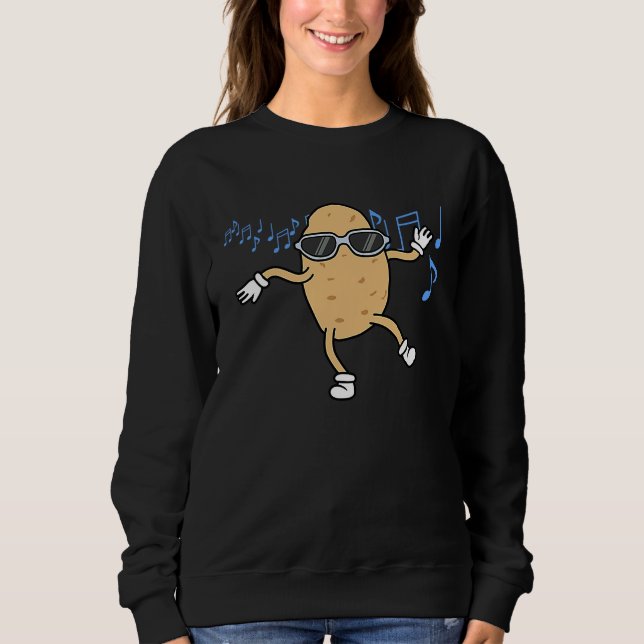 Potatoe Dancing Around Music Notes Musician Cookin Sweatshirt (Vorderseite)