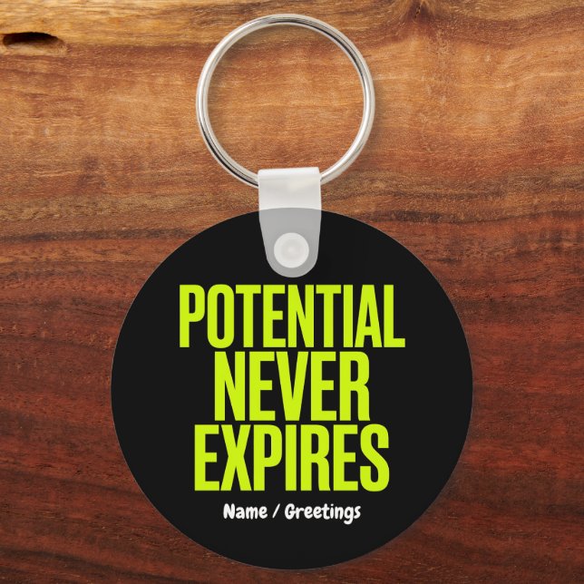Potential Never Expires Bold Growth Mindset  Schlüsselanhänger (Vorderseite)
