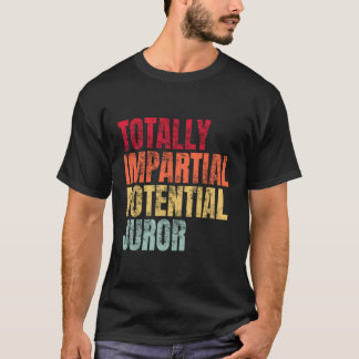 Potenzieller Juror völlig implizit T-Shirt