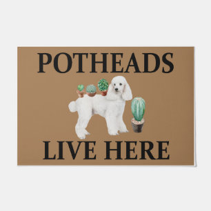 Potheads leben hier, Dog Geschenk Lover Poodle Fußmatte