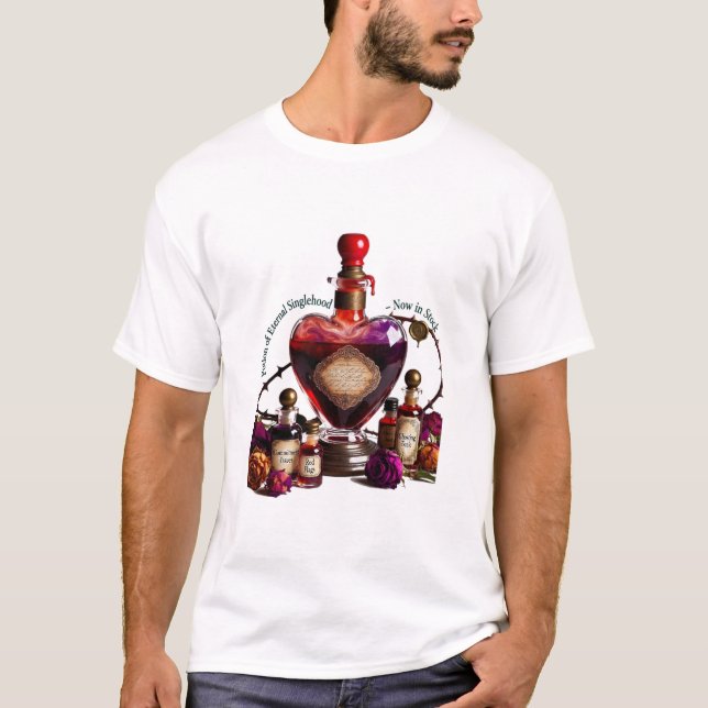 Potion of Eternal Singlehood T-Shirt  (Vorderseite)