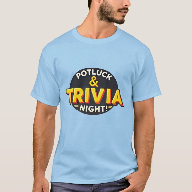 Potluck Trivia Night Party trifft sich T-Shirt (Vorderseite)