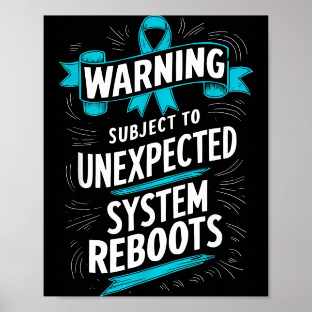 Pots Dysautonomia Awareness Unexpected System Rebo Poster (Vorne)