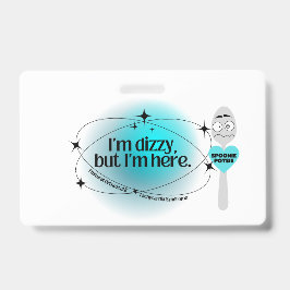 POTS Ich bin schwindlig, aber ich bin hier Ausweis