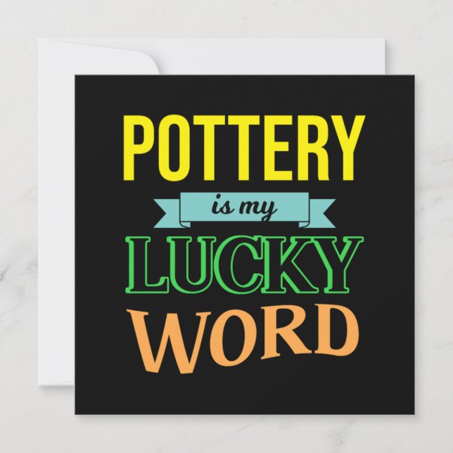 Potterie Lucky Word Potter Artist Keramik Geschenk Einladung (Vorderseite)