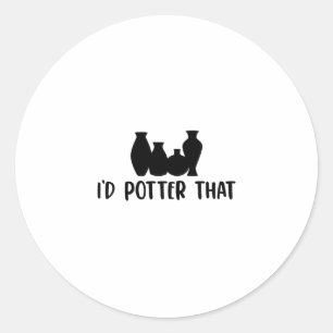 Pottery Gift Ideas Pottery Potter Craft Ceramics Runder Aufkleber