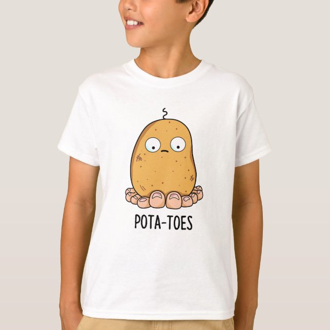 Pottoes Funny Potato with Toes Pun T-Shirt (Vorderseite)