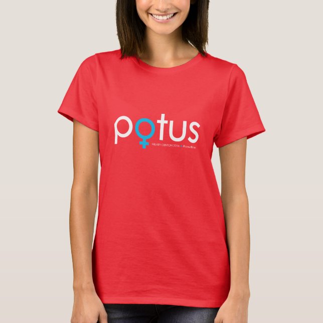 POTUS #iamwithher Hillary Clinton 2016 T-Shirt (Vorderseite)