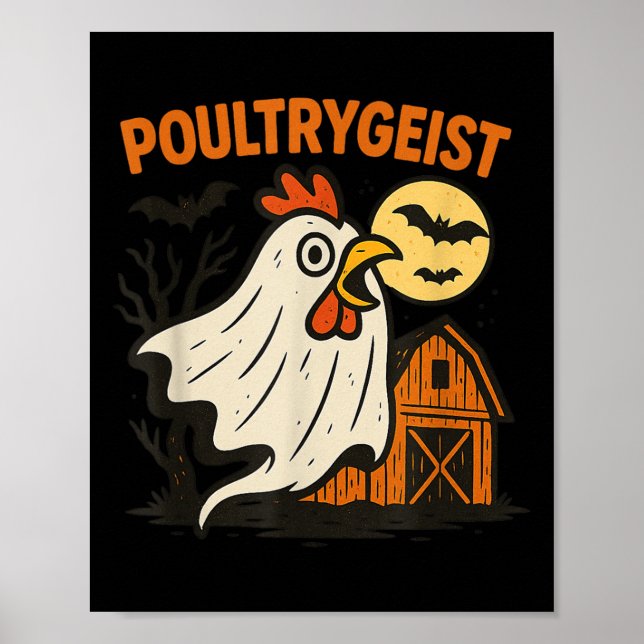 Poultrygeist Funny Chicken Ghost Halloween Pun Des Poster (Vorne)