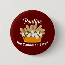 Poutine, der kanadische Salat - Round Button