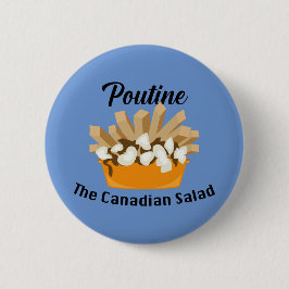 Poutine, der kanadische Salat - Round Button
