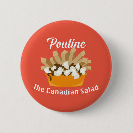 Poutine, der kanadische Salat - Round Button