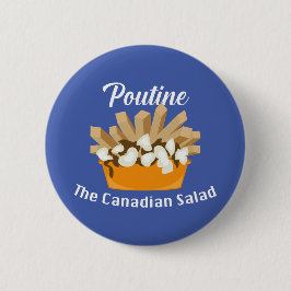 Poutine, der kanadische Salat - Round Button
